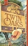Twin Oaks (Harlequin Superromance No. 550) Twin Oaks (Harlequin Superromance No. 550)