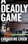 A Deadly Game: Th...