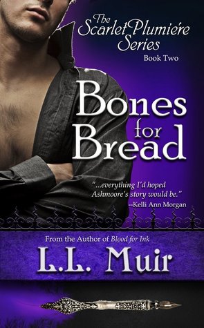 Bones For Bread (Scarlet Plumiere, #2)