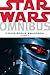 Star Wars Omnibus: X-Wing Rogue Squadron, Volume 3
