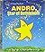 Andro, Star of Bethlehem by Anne Claire