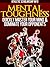 Mental Toughness: Quickly Master Your Mind & Dominate Your Opponents