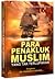 Para Penakluk Muslim yang Tak Terlupakan