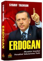 ERDOGAN : Muadzin Istanbul Penakluk Sekularisme Turki