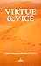Virtue and Vice