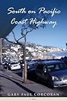 South on Pacific Coast Highway by Gary Paul Corcoran