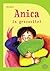 Anica in grozovitež (Anica #1)