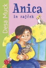 Anica in zajček (Anica #3)