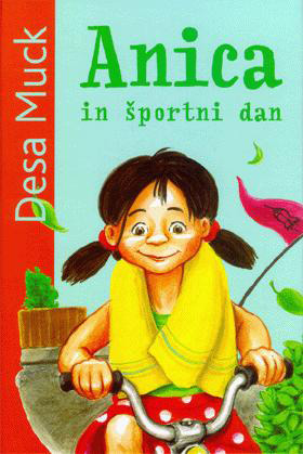 Anica in športni dan (Anica #5)