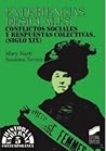 Experiencias desiguales: conflictos sociales y respuestas colectivas (Historia Universal Contemporánea Síntesis #5)