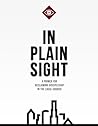 In Plain Sight: A Primer for Reclaiming Discipleship in the Local Church