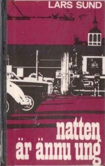 Natten är ännu ung