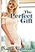 The Perfect Gift (The Perfect Gift, #1)