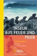 Inseln aus Feuer und Meer: Galapagos - Archipel der zahmen Tiere
