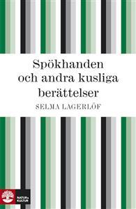 Spökhanden och andra kusliga berättelser (ebook)