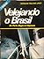 Velejando o Brasil: de Porto Alegre ao Oiapoque