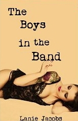 The Boys in the Band (The Boys in the Band, #1)