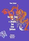 The Life Story of a Naughty Boy from Bukhara