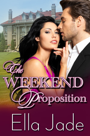 The Weekend Proposition (Kindle Edition)