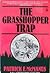 The Grasshopper Trap by Patrick F. McManus