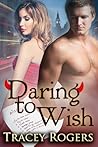 Daring to Wish
