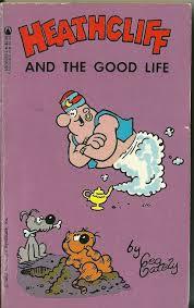 Heathcliff and The Good Life (Heathcliff)