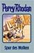 Perry Rhodan 79. Spur des Molkex.