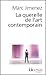 La querelle de l'art contemporain by Marc Jiménez
