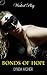 Bonds of Hope (Wicked Play, #4)