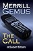 The Call