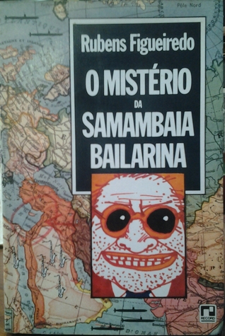 O mistério da samanbaia bailarina