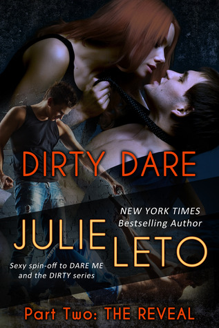 The Reveal (Dirty Dare, #2)