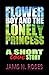 Flowerboy and the Lonely Princess by Jams N. Roses