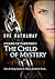 The Child of Mystery (Chain...