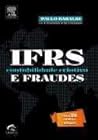 IFRS, contabilidade criativa e fraudes IFRS, contabilidade criativa e fraudes