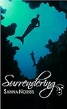 Surrendering (Swans Landing #3)