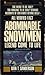 Abominable Snowmen: Legend Come to Life; An Account of Reports on the Existence of Ultraprimitive Hominids on Five Continents