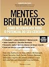 Mentes Brilhantes...