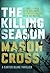 The Killing Season (Carter Blake #1)
