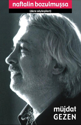 Naftalin Bozulmuşsa (Paperback)