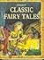 A Collection of Classic Fairy Tales