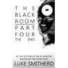 The Black Room, Part Four by Luke Smitherd