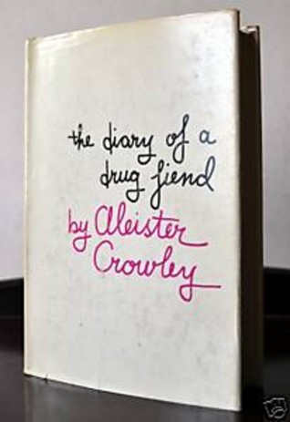 Diary of a Drug Fiend