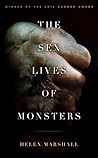 The Sex Lives of Monsters by Helen Marshall