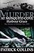 Murder at Mosquito Cove Harbour Grace by Patrick Collins