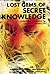 Lost Gems of Secret Knowledge by Omar Garrison