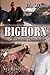 Bighorn (Wildernes Trail, #1)