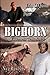Bighorn (Wildernes Trail, #1)