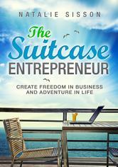 The Suitcase Entrepreneur (Kindle Edition)