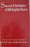 Sources and Analogues of Old English Poetry (Vol 1)